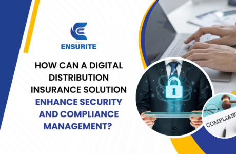 How Digital Distribution Insurance Solution Enhance Security and Compliance Management
