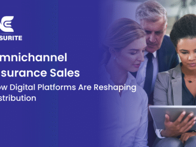 Omnichannel Insurance Sales_ How Digital Platforms Are Reshaping Distribution