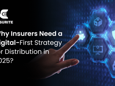 Why Insurers Need a Digital-First Strategy for Distribution in 2025