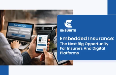 Embedded Insurance The Next Big Opportunity For Insurers And Digital Platforms