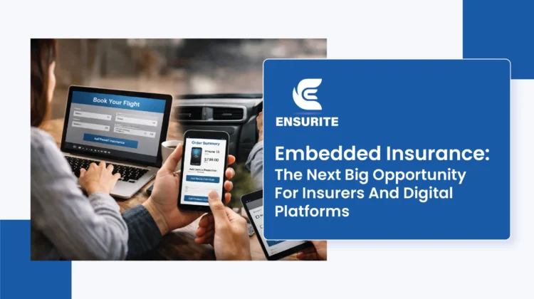 Embedded Insurance The Next Big Opportunity For Insurers And Digital Platforms