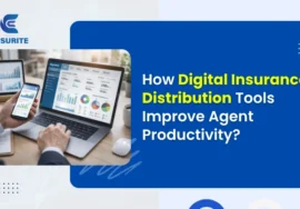 How-Digital-Insurance-Distribution-Tools-Improve-Agent-Productivity