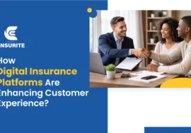 How Digital Insurance Platforms Are Enhancing Customer Experience